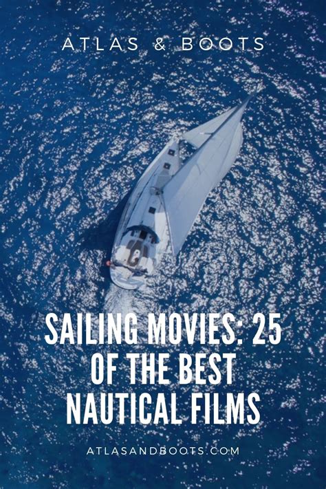 25 sailing movies for when you’re knot shore what to watch.